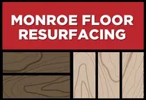 Monroe Floor Resurfacing